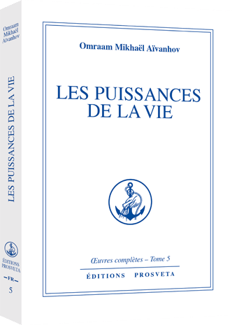 Les puissances de la vie Les puissances de la vie