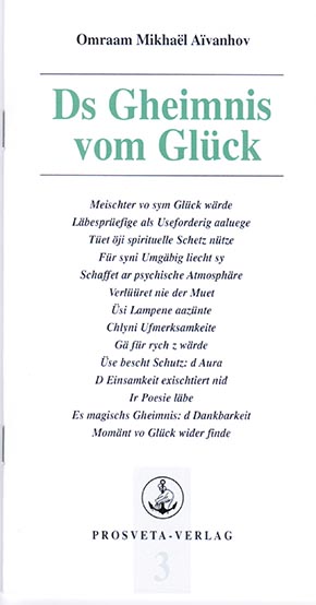 Ds Gheimnis vom Glück