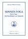 Sonnen-Yoga (Surya-Yoga) - Band 10