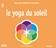 3 CD - Le yoga du soleil